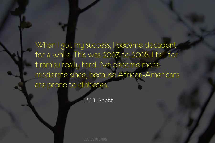 Jill Scott Quotes #227228