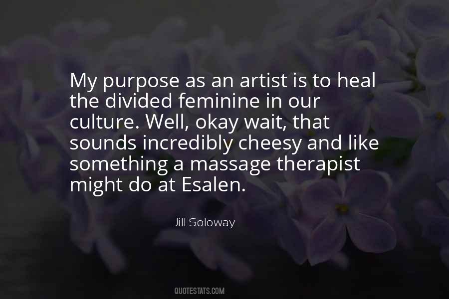 Jill Soloway Quotes #1529949