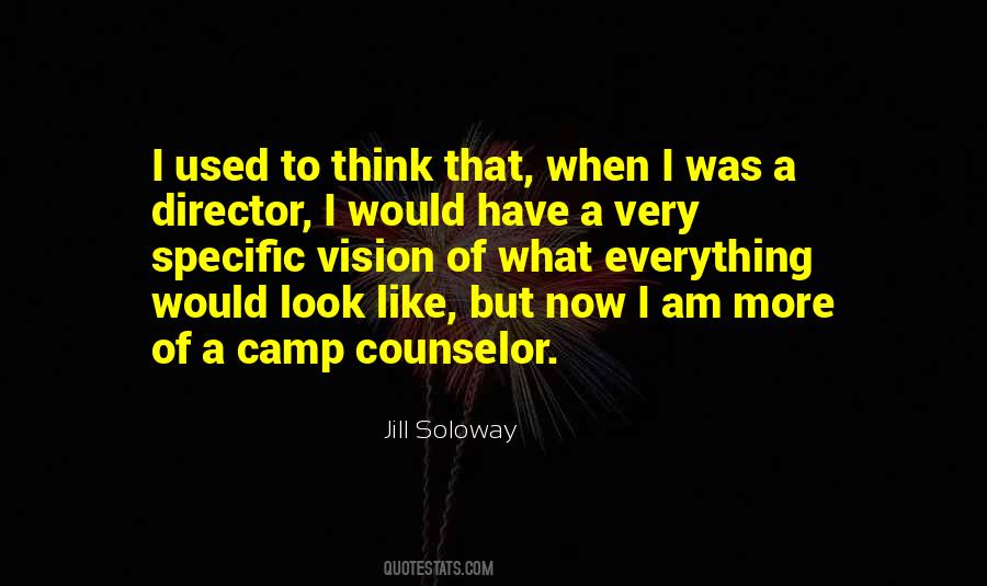 Jill Soloway Quotes #928306