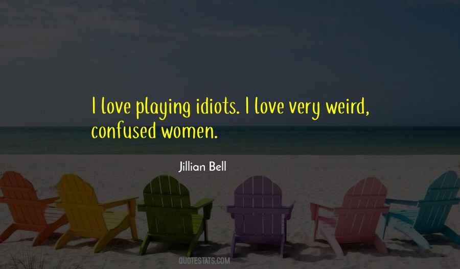 Jillian Bell Quotes #1712938