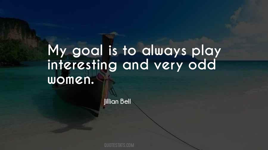 Jillian Bell Quotes #361037
