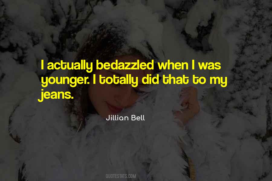 Jillian Bell Quotes #522944