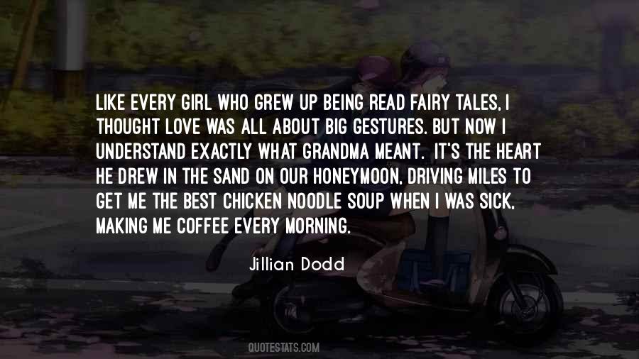 Jillian Dodd Quotes #1000904