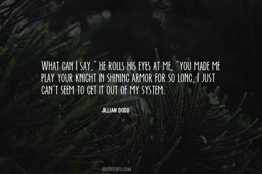 Jillian Dodd Quotes #1464116