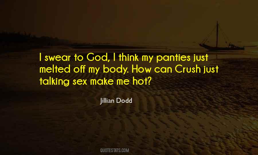 Jillian Dodd Quotes #151015