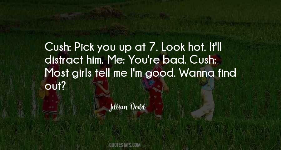 Jillian Dodd Quotes #1515332