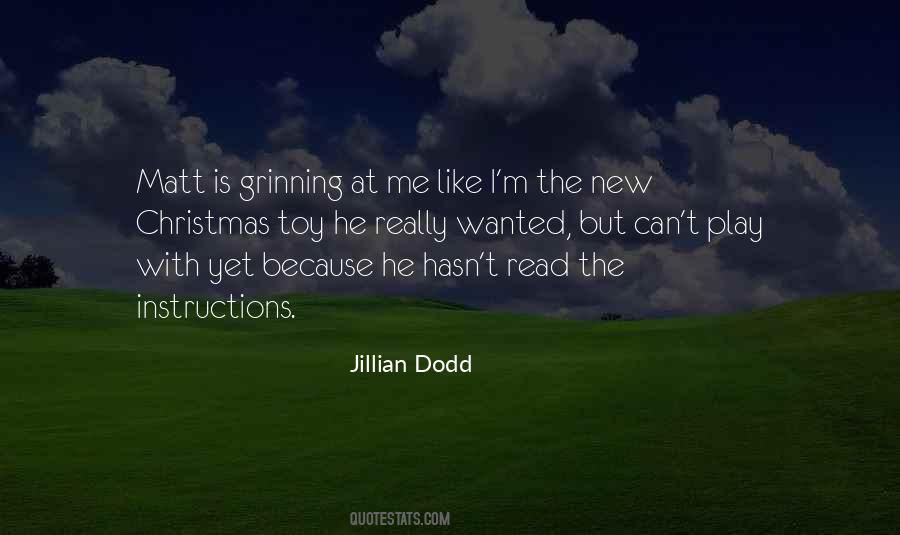 Jillian Dodd Quotes #592878