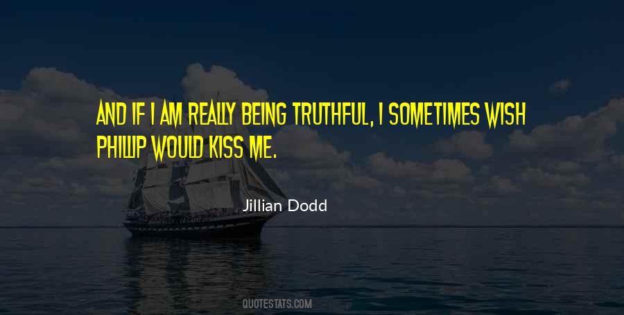 Jillian Dodd Quotes #619879