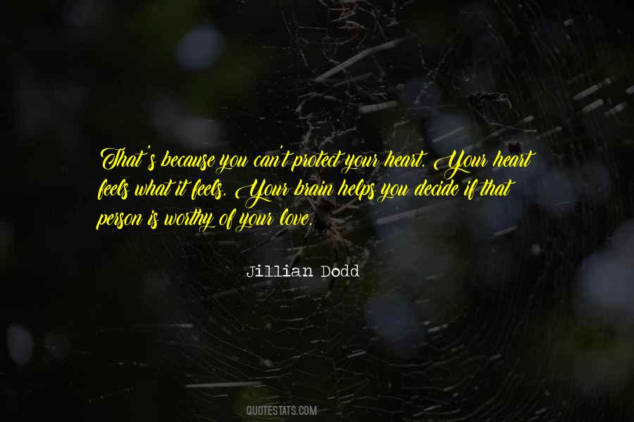 Jillian Dodd Quotes #721919