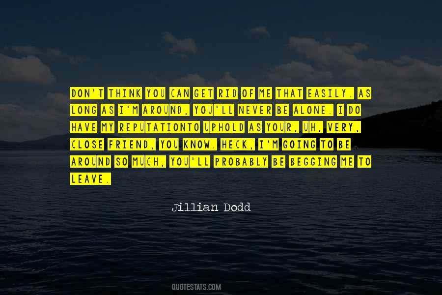 Jillian Dodd Quotes #816167