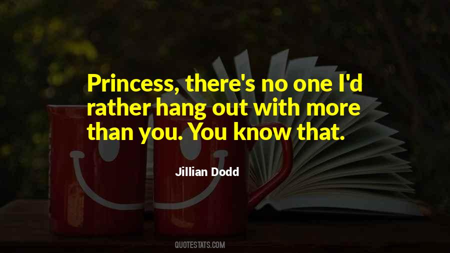 Jillian Dodd Quotes #970321