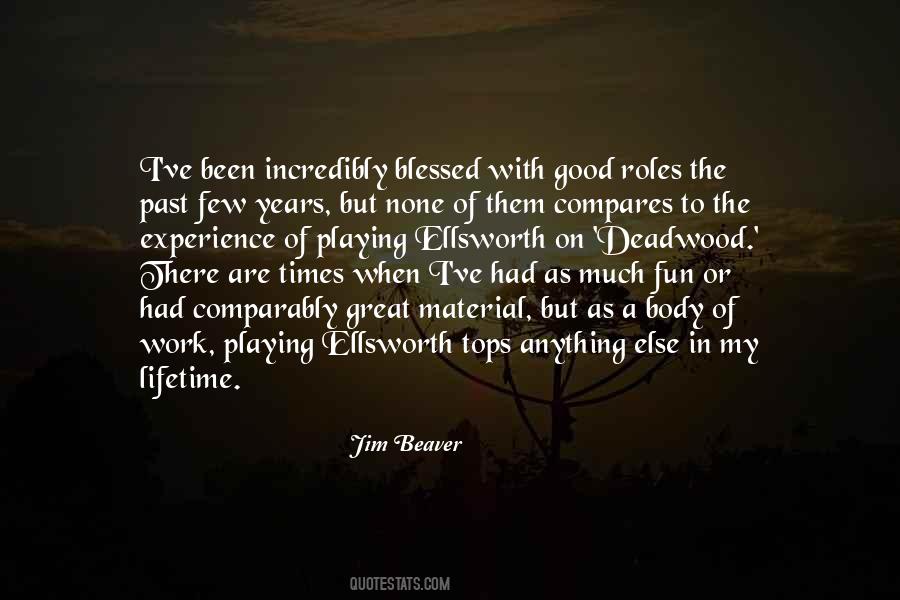 Jim Beaver Quotes #1306037