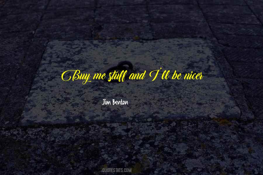 Jim Benton Quotes #312417