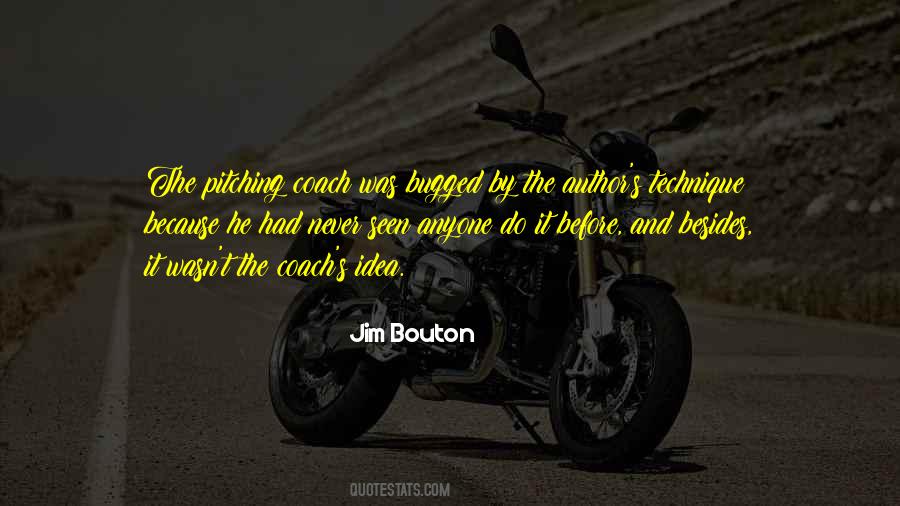 Jim Bouton Quotes #1433091