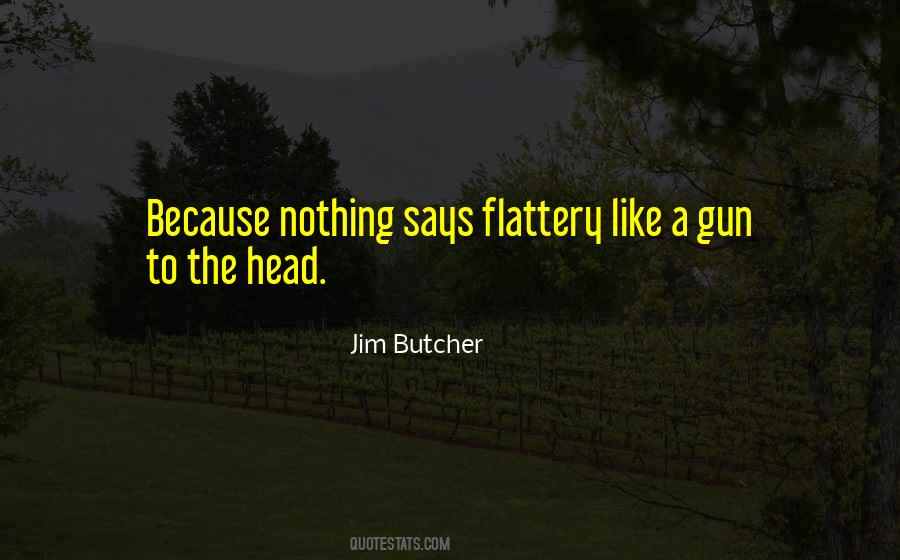 Jim Butcher Quotes #115068