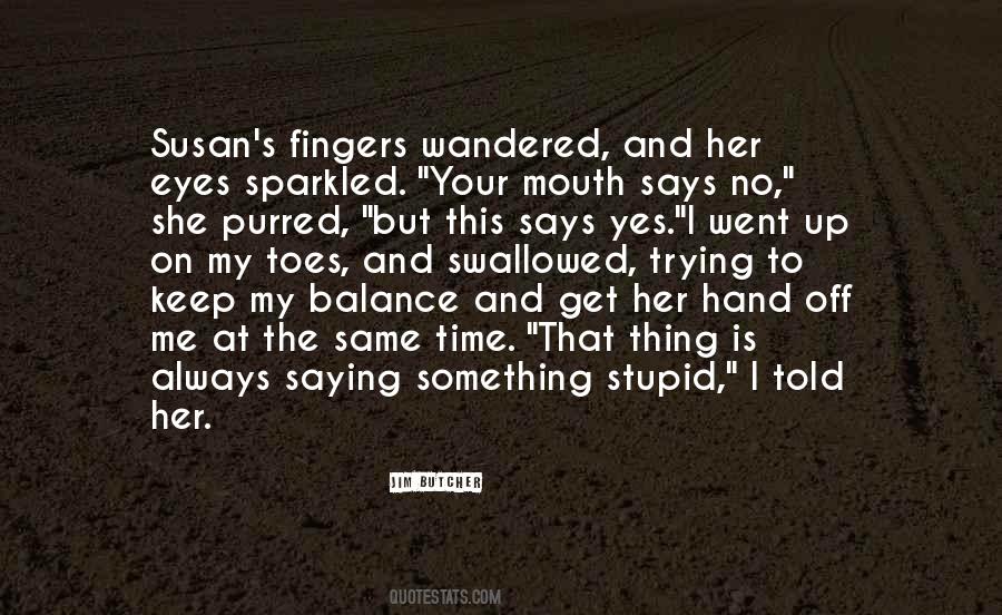 Jim Butcher Quotes #157593