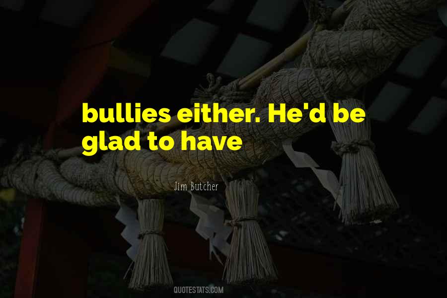 Jim Butcher Quotes #16244