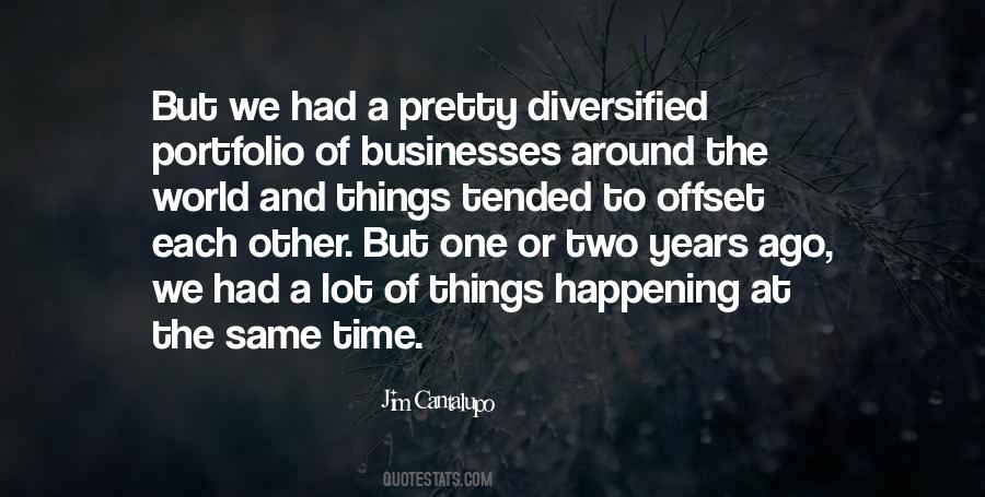 Jim Cantalupo Quotes #1110860