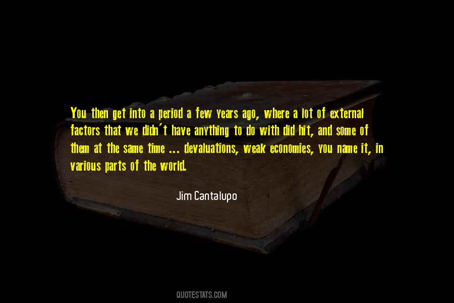 Jim Cantalupo Quotes #592439