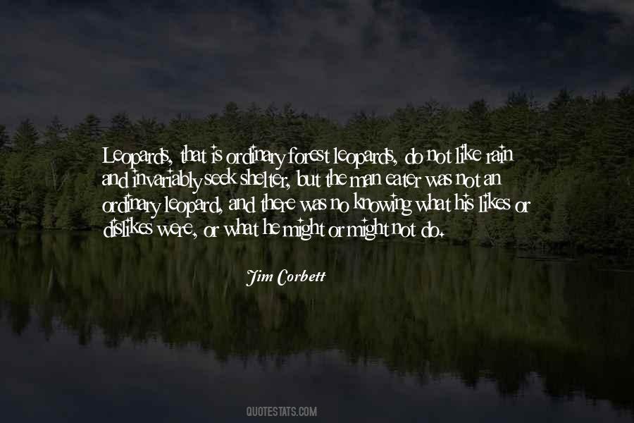 Jim Corbett Quotes #1555274