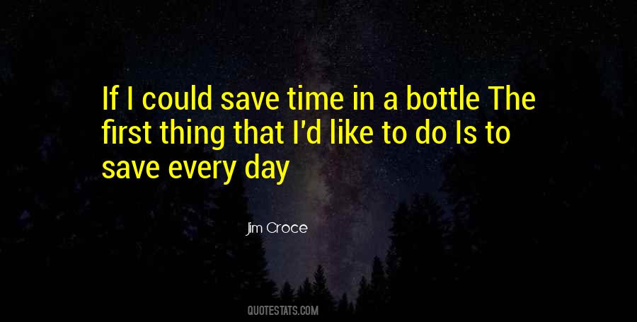 Jim Croce Quotes #548053