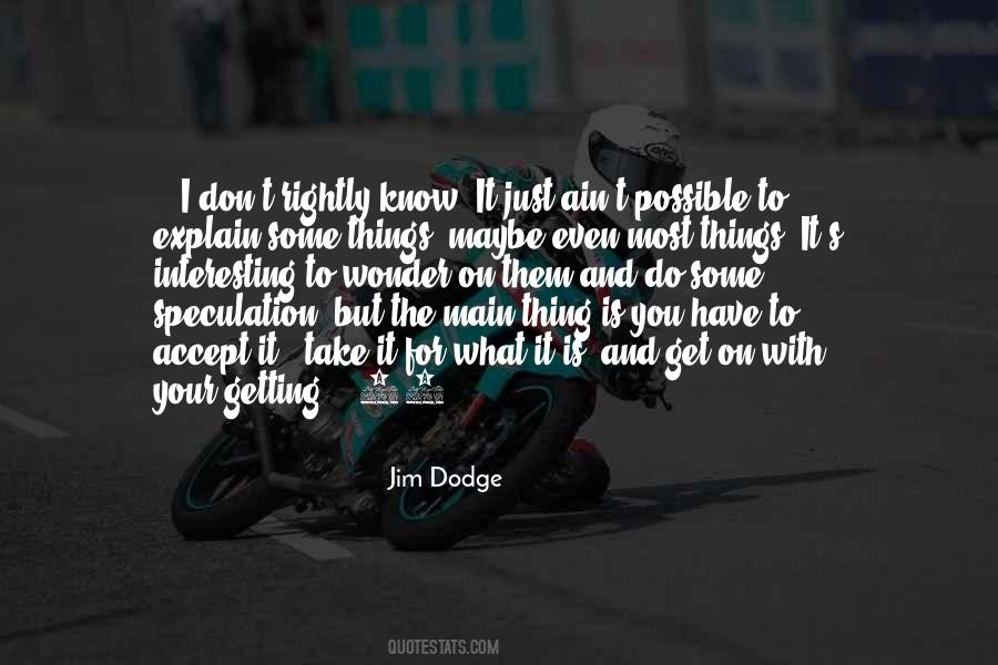 Jim Dodge Quotes #100060