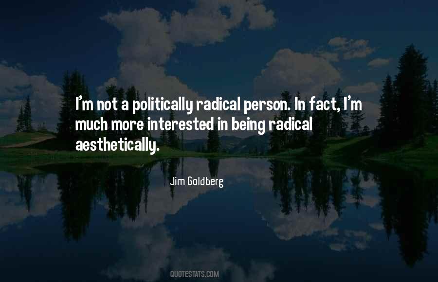 Jim Goldberg Quotes #1119480