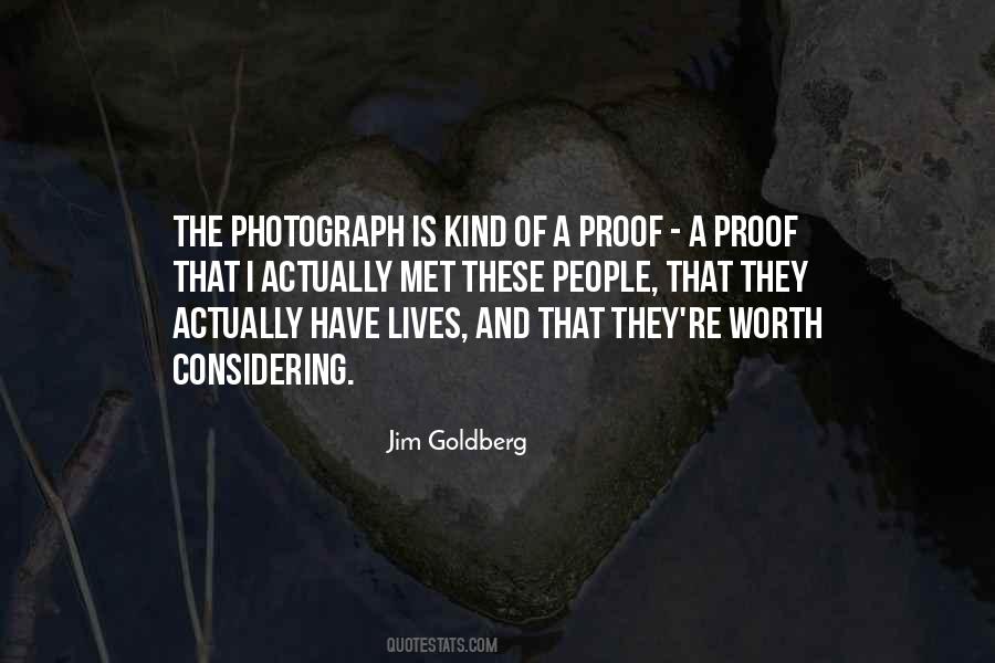 Jim Goldberg Quotes #1845732