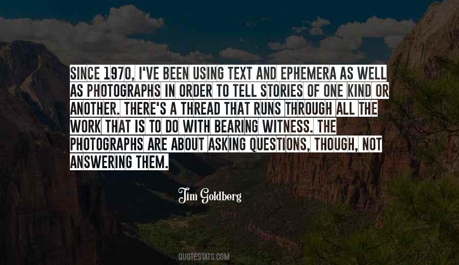 Jim Goldberg Quotes #287614