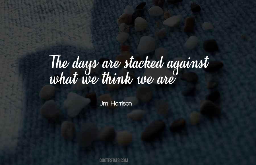 Jim Harrison Quotes #125640