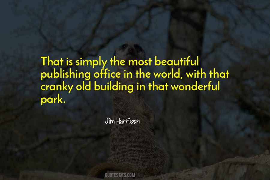 Jim Harrison Quotes #490029