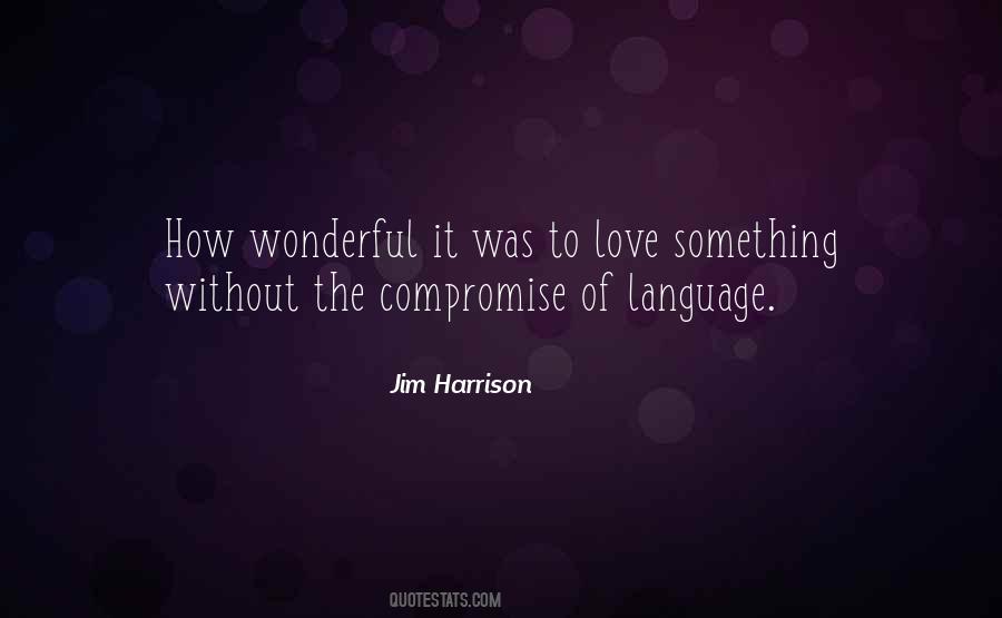 Jim Harrison Quotes #675104