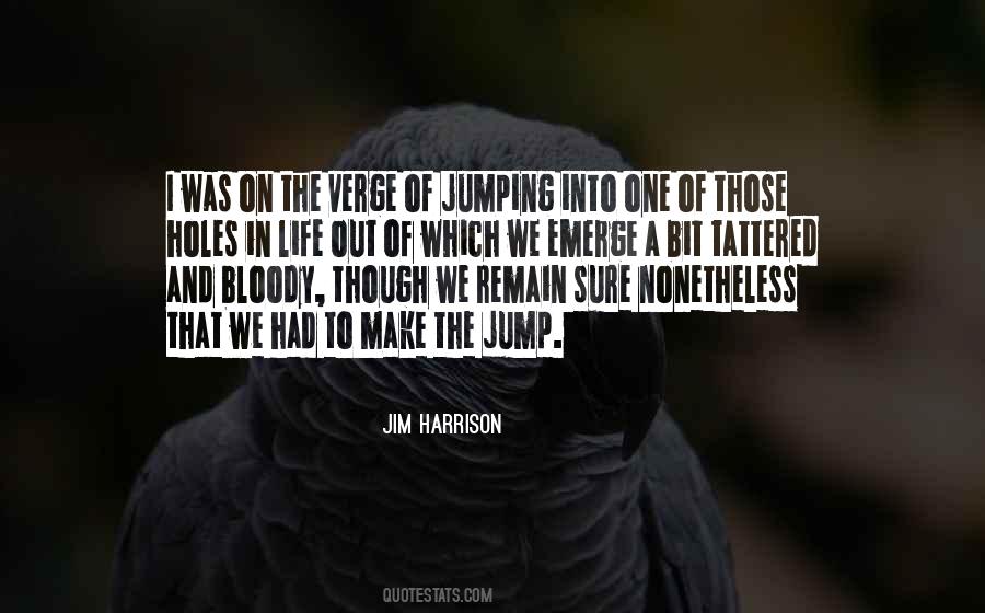 Jim Harrison Quotes #873808