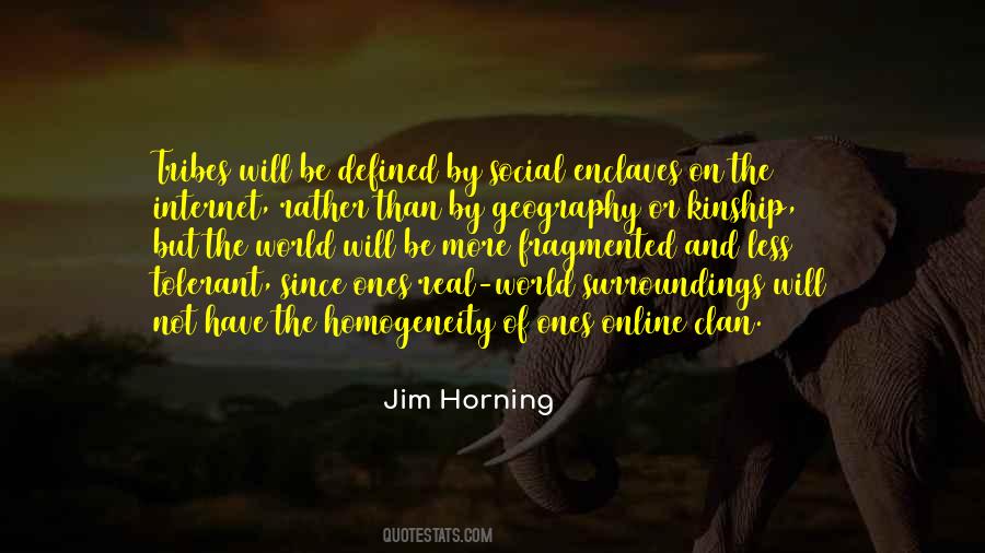 Jim Horning Quotes #203762