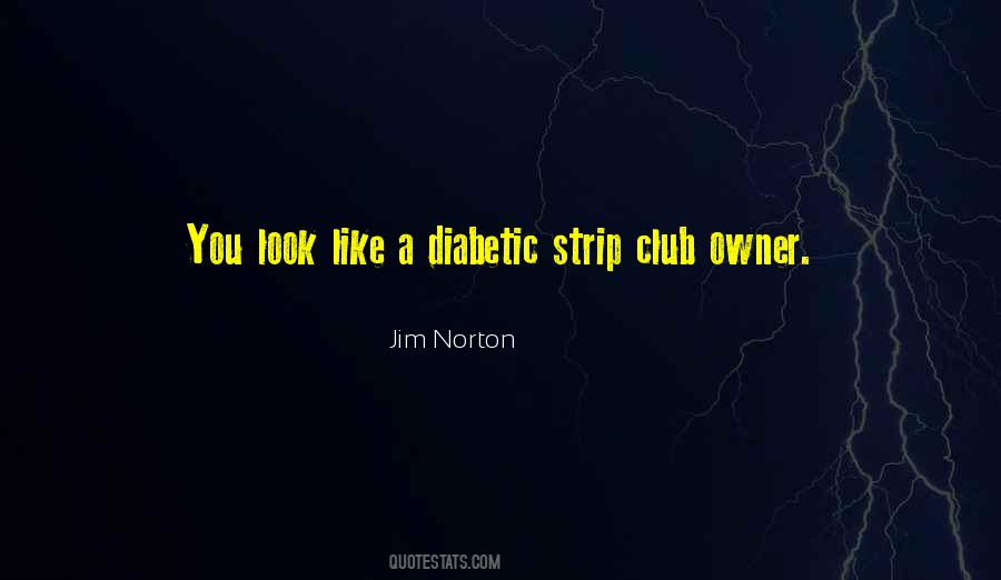 Jim Norton Quotes #250982