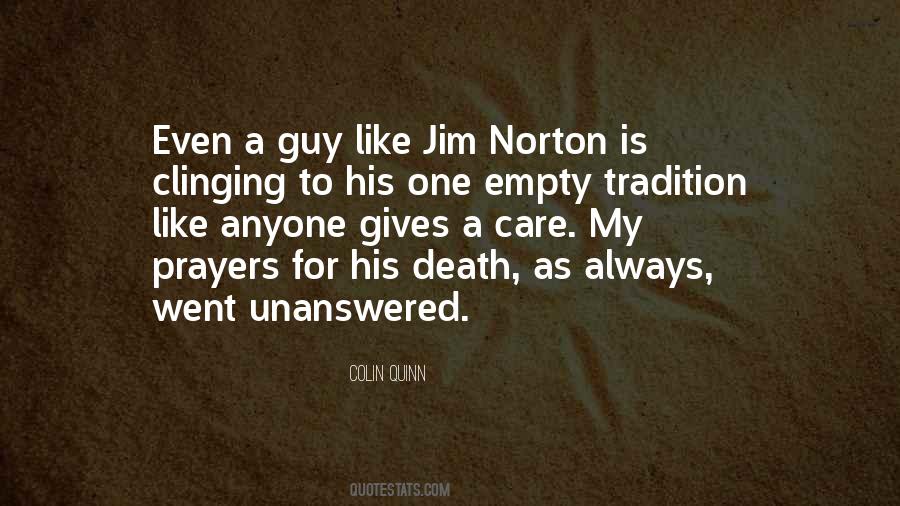 Jim Norton Quotes #826957