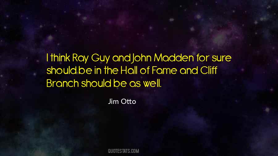 Jim Otto Quotes #247522