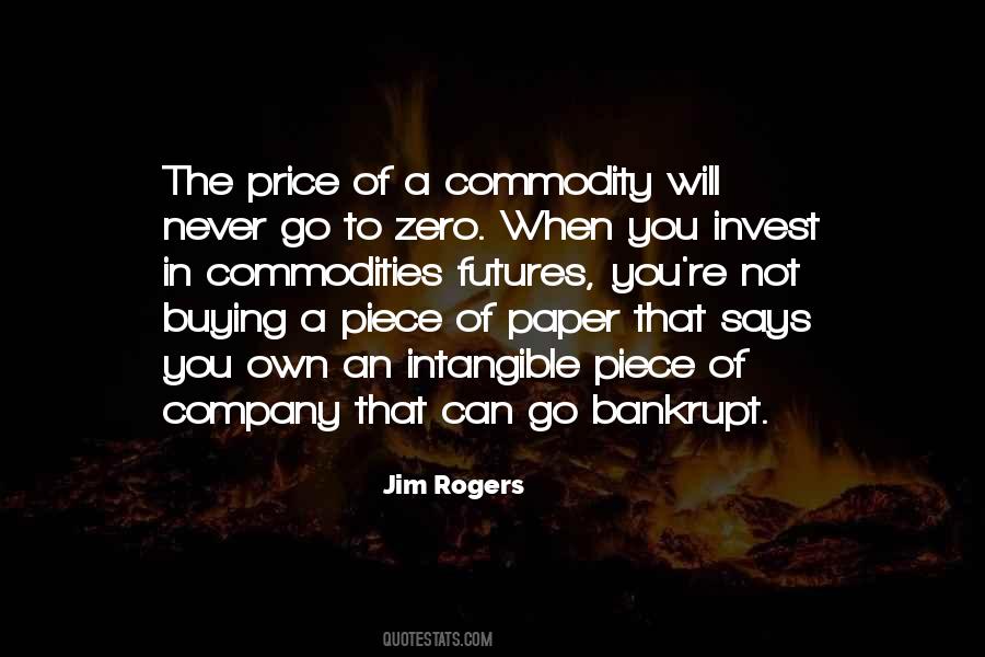 Jim Rogers Quotes #1597650