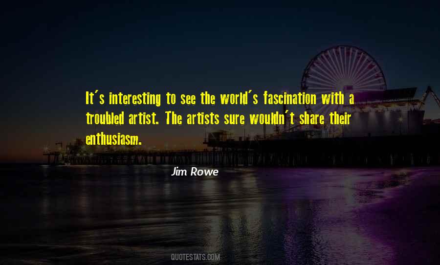Jim Rowe Quotes #245038