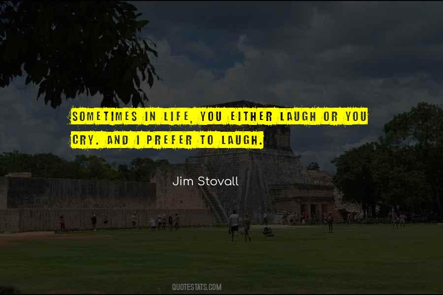 Jim Stovall Quotes #1617522
