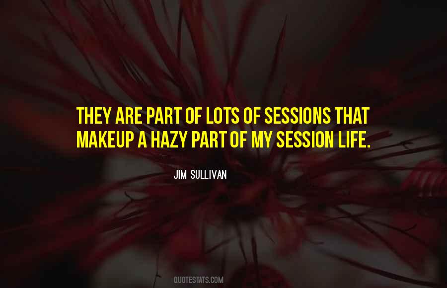 Jim Sullivan Quotes #1500638