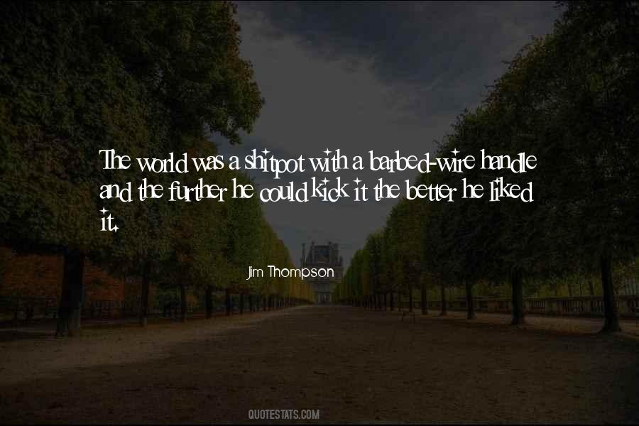 Jim Thompson Quotes #37561