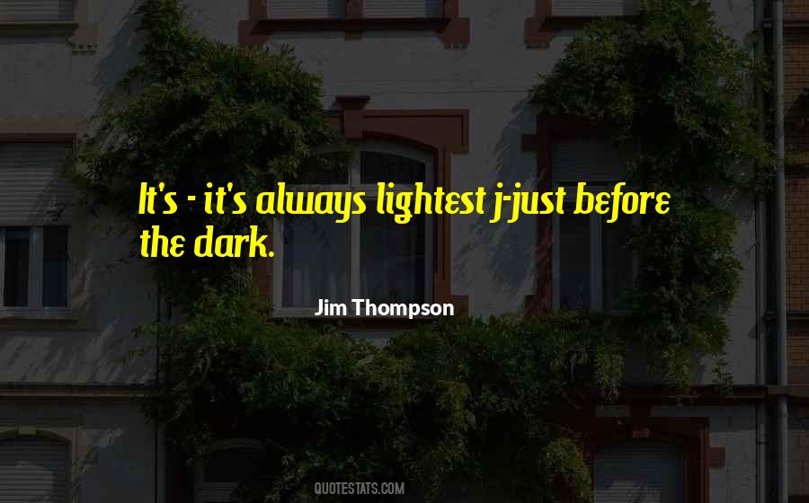 Jim Thompson Quotes #629486