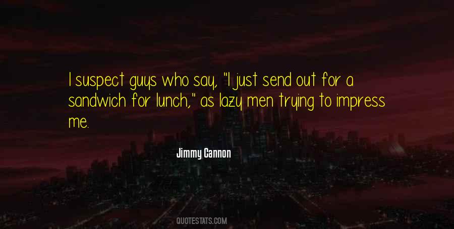 Jimmy Cannon Quotes #598848