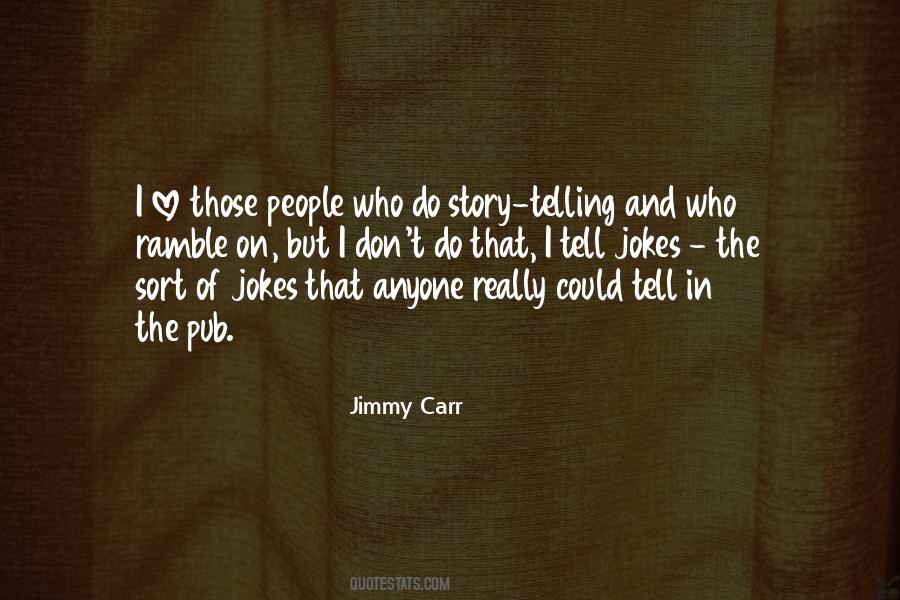 Jimmy Carr Quotes #1131430