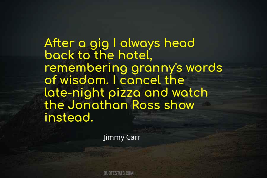 Jimmy Carr Quotes #1379891