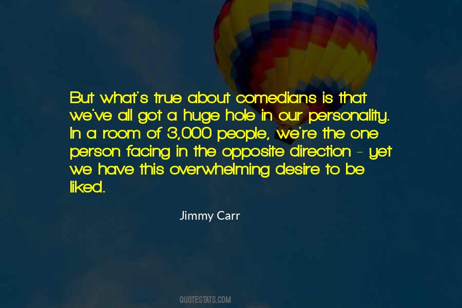 Jimmy Carr Quotes #1730445