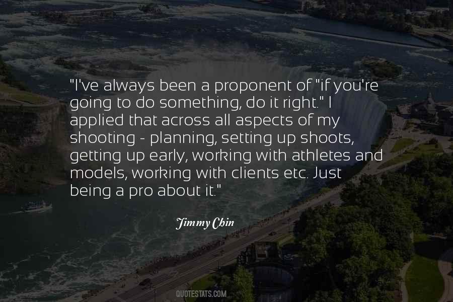Jimmy Chin Quotes #536164