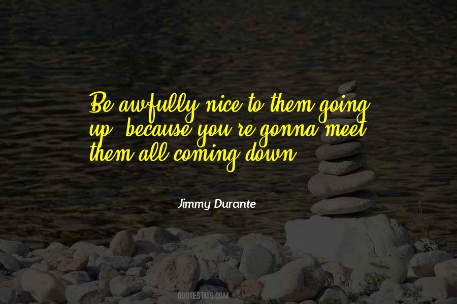 Jimmy Durante Quotes #1830231