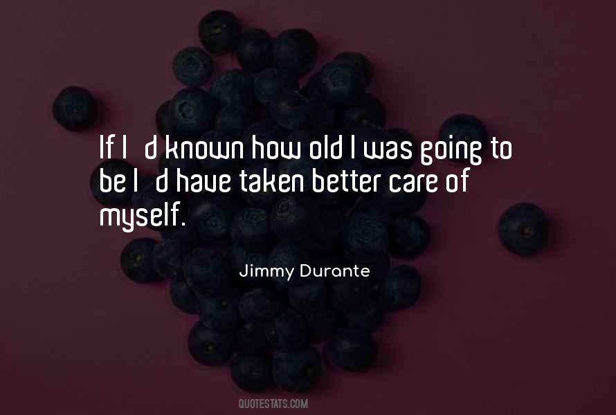 Jimmy Durante Quotes #285570